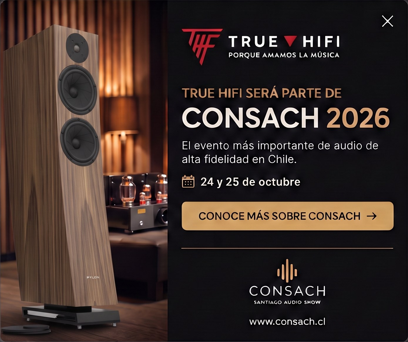 True Hifi será parte de CONSACH 2026 - 24 y 25 de octubre